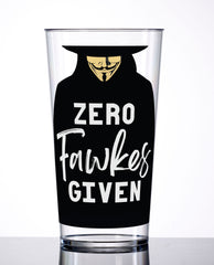'ZERO FAWKES GIVEN' – Bonfire Night Reusable Pint Cup