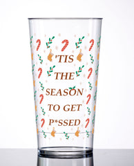 " 'Tis The Season To Get P*SSED" Custom Cup