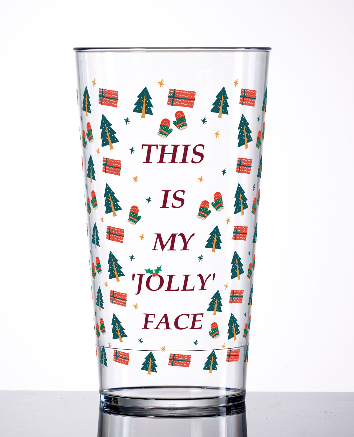"THIS IS MY 'JOLLY' FACE" Custom Cup